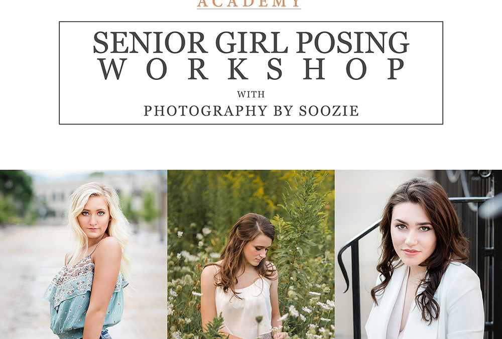 Senior Girl Posing Workshop